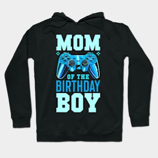 Mom of the Birthday Video Birthday Hoodie